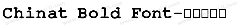 Chinat Bold Font字体转换